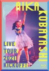 Kobayashi Aika/小林愛香 LIVE TOUR 2021 &quot;KICK OFF!&quot; [Blu-ray+CD]