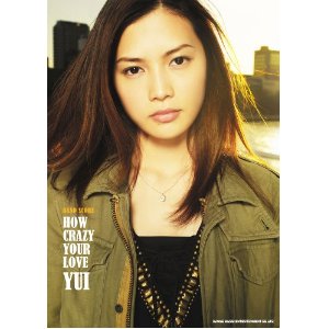 YUI/「HOW CRAZY YOUR LOVE」バンド・スコア [밴드 스코어/악보집]