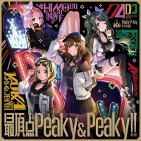 Peaky P-key/最頂点Peaky&amp;Peaky!! [Blu-ray부착첫회한정반]