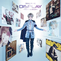 VALSHE/DISPLAY-Now＆Best- [Musing盤][통신한정판매]