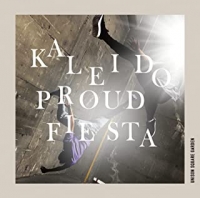 UNISON SQUARE GARDEN/kaleido proud fiesta [Blu-ray부착첫회한정반]
