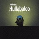 Muse/Hullabaloo Soundtrack