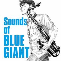 オムニバス/The Sounds of BLUE GIANT